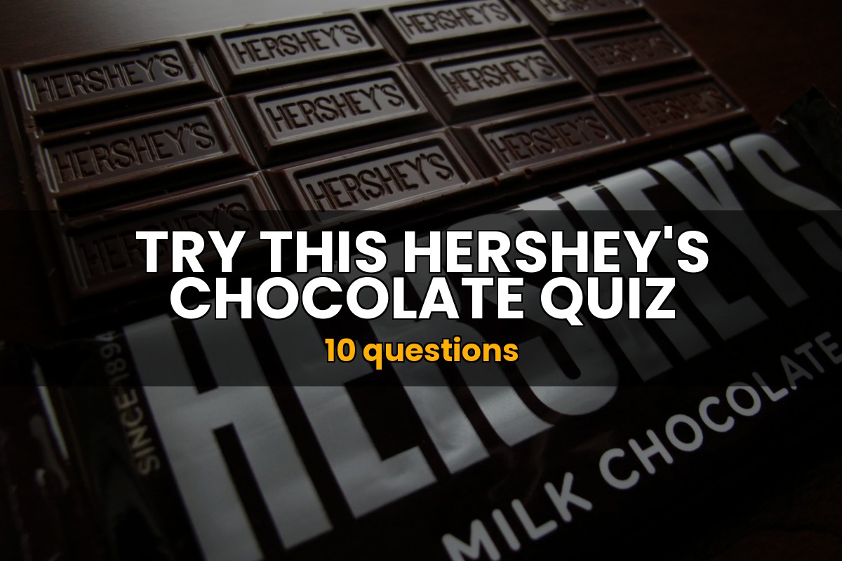 Hershey's Chocolate Quiz Food Trivia